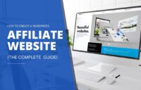 How to Build Your First Affiliate Marketing Website