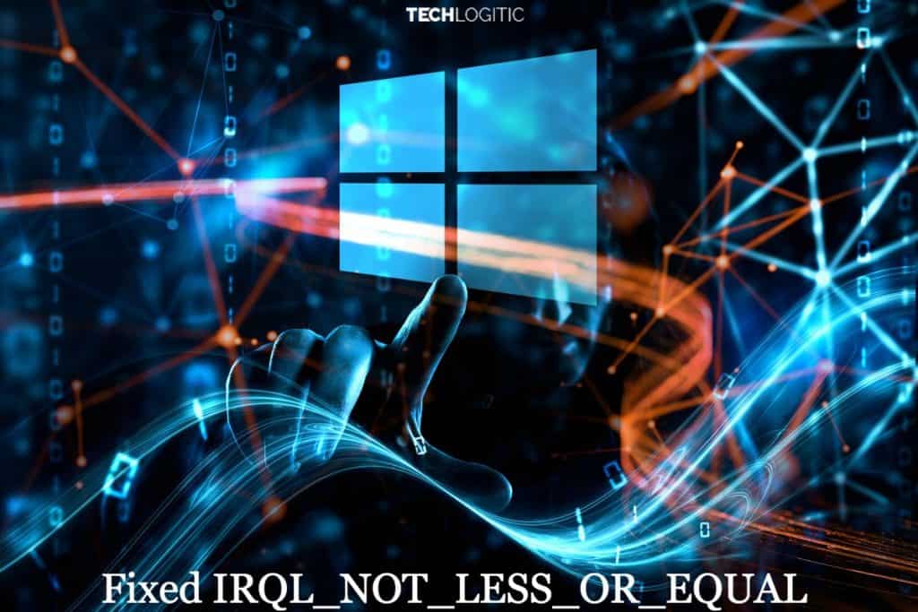 irql_not_less_or_equal